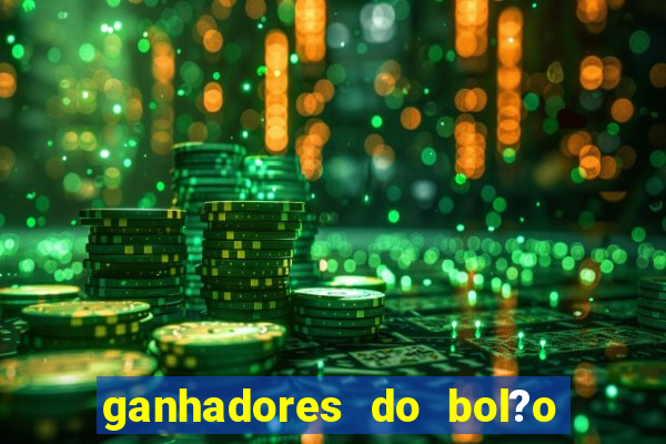 ganhadores do bol?o do neneu