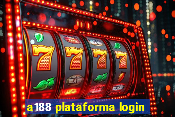 a188 plataforma login