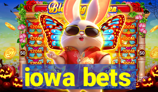 iowa bets