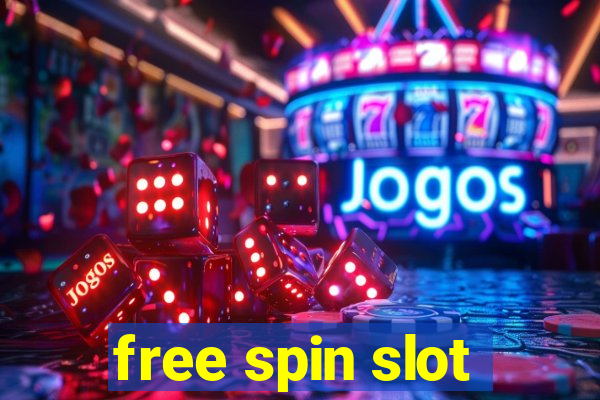 free spin slot