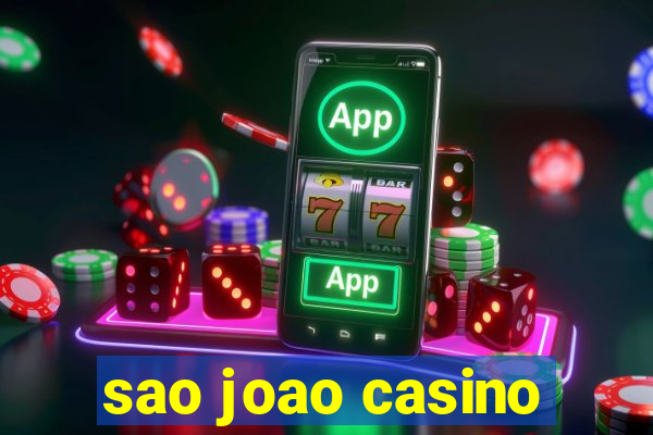 sao joao casino