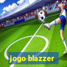 jogo blazzer