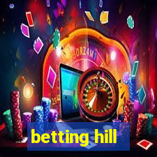 betting hill