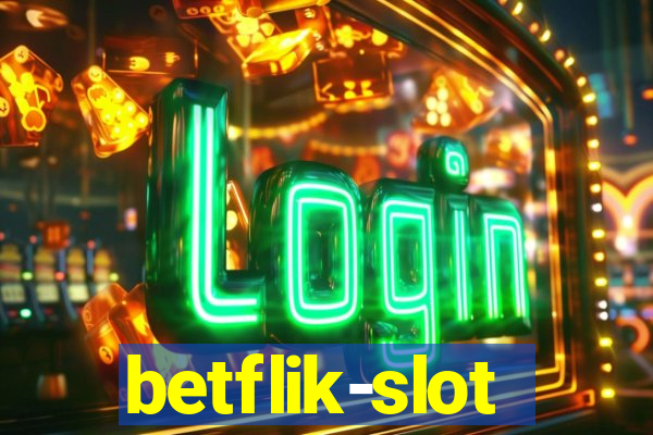 betflik-slot