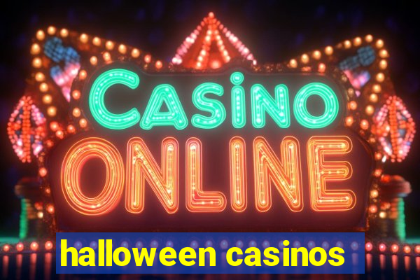 halloween casinos