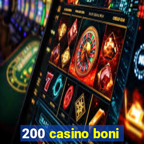 200 casino boni