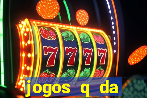 jogos q da dinheiro de verdade