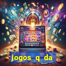 jogos q da dinheiro de verdade