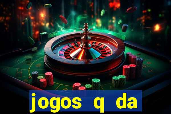 jogos q da dinheiro de verdade