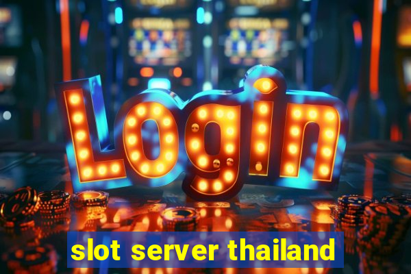 slot server thailand