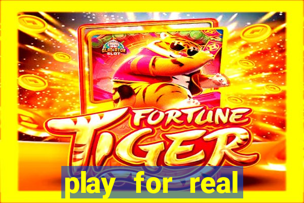 play for real money online slots