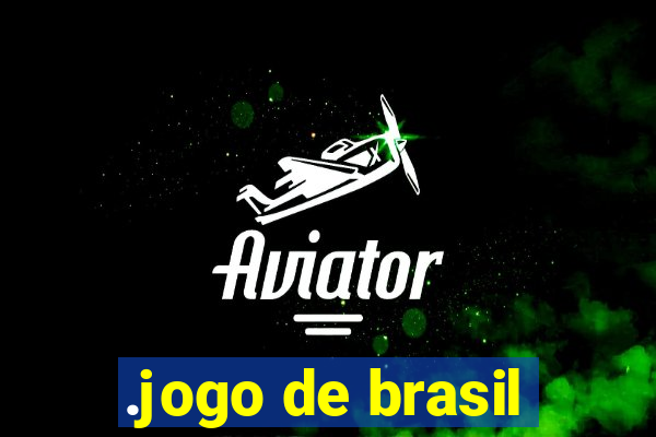 .jogo de brasil