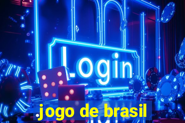 .jogo de brasil