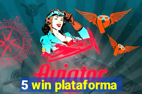 5 win plataforma