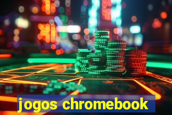 jogos chromebook