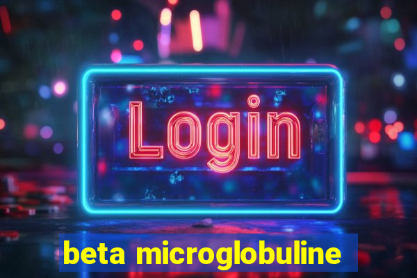 beta microglobuline