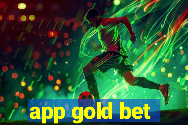 app gold bet