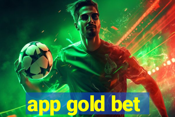 app gold bet