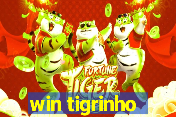 win tigrinho