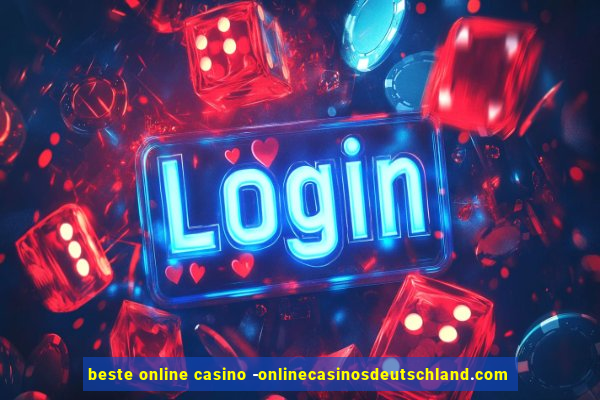 beste online casino -onlinecasinosdeutschland.com