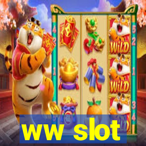 ww slot