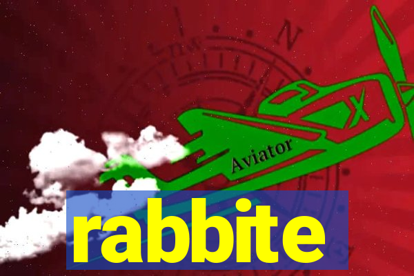 rabbite