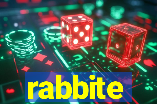 rabbite