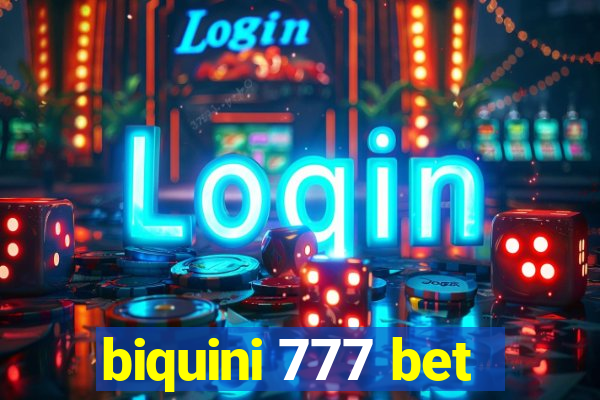 biquini 777 bet