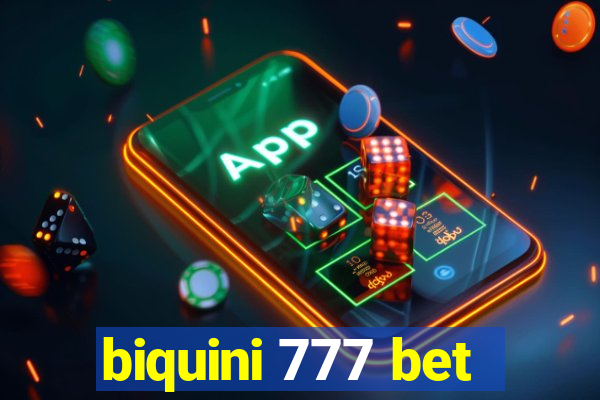 biquini 777 bet