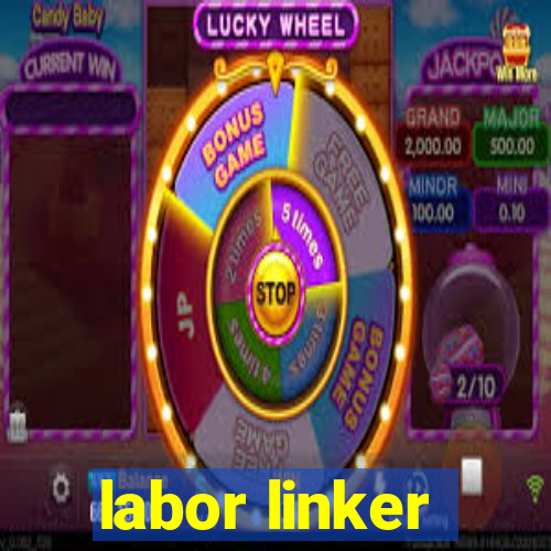 labor linker