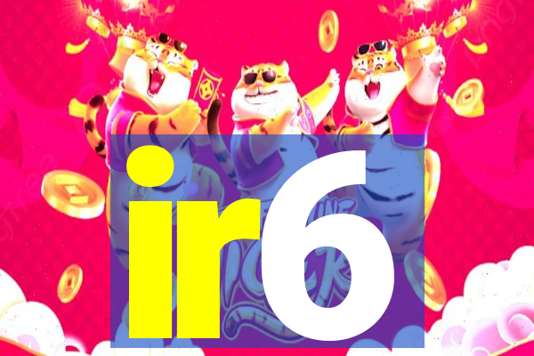 ir6