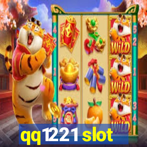 qq1221 slot