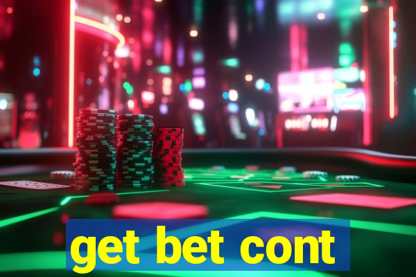 get bet cont