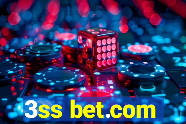 3ss bet.com