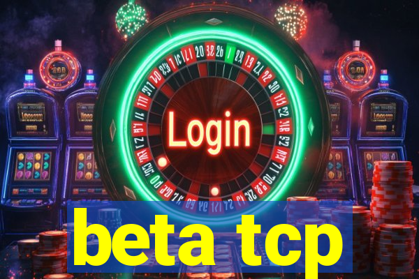 beta tcp