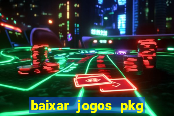 baixar jogos pkg ps3 desbloqueado