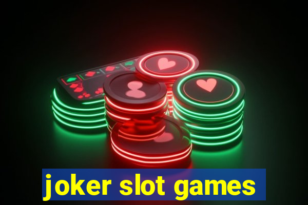 joker slot games