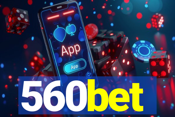 560bet