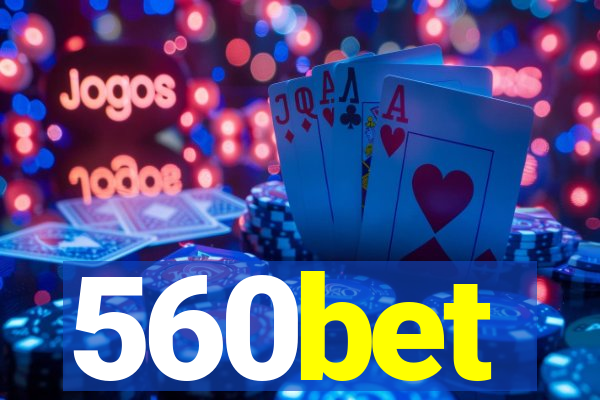 560bet