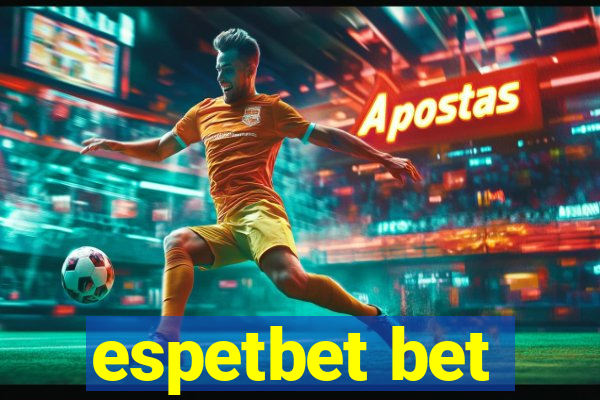 espetbet bet