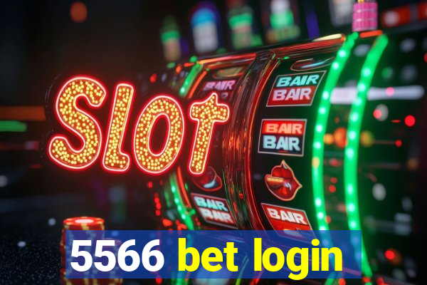 5566 bet login