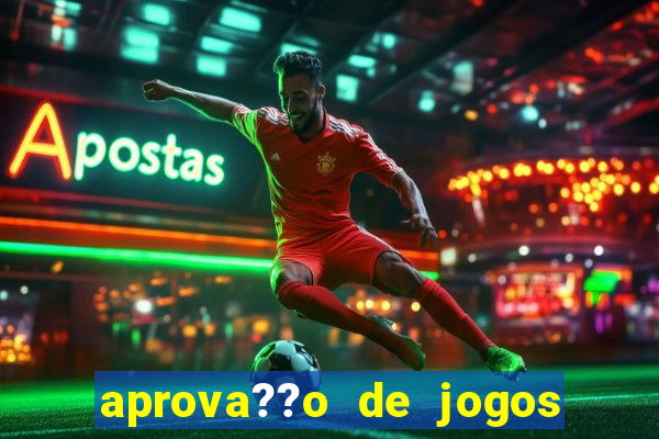 aprova??o de jogos de azar