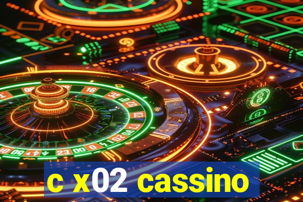 c x02 cassino