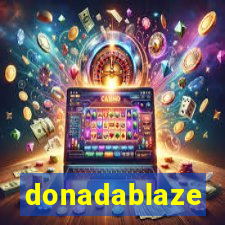 donadablaze