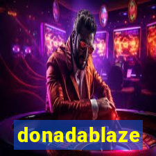 donadablaze