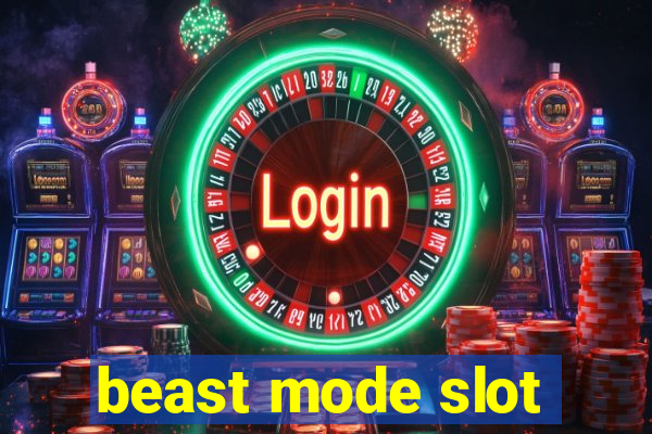 beast mode slot