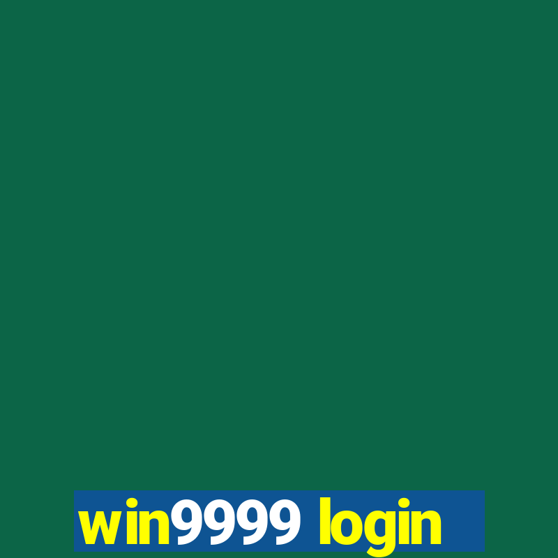 win9999 login