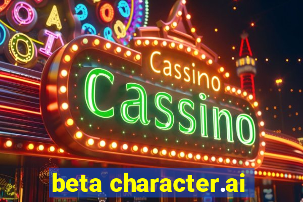 beta character.ai