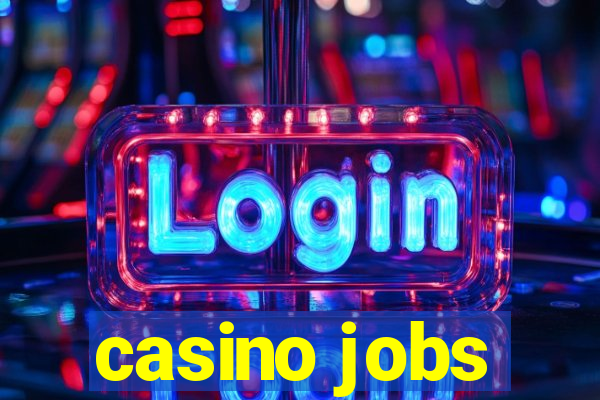 casino jobs