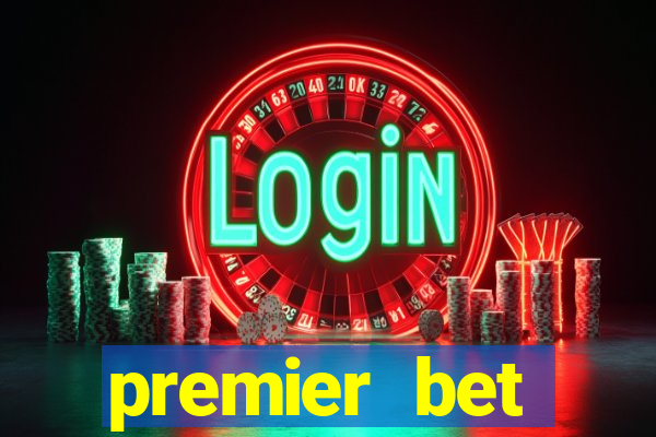 premier bet application download